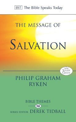 The Message of Salvation: The Lord Our Help - Philip Graham Ryken - cover
