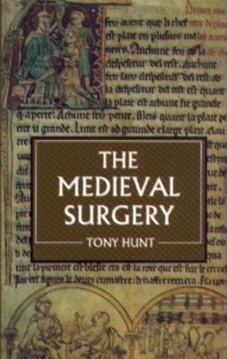 The Medieval Surgery - Tony Hunt - cover