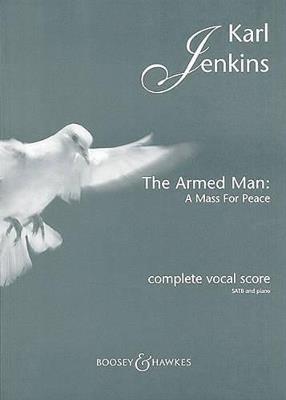 The Armed Man - A Mass for Peace (Complete): Complete Vocal Score - cover