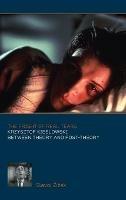 The Fright of Real Tears: Krzystof Kieslowski between Theory and Post-Theory - Slavoj Žižek - cover