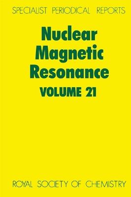 Nuclear Magnetic Resonance: Volume 21 - cover