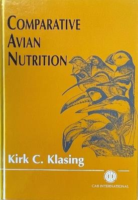 Comparative Avian Nutrition - Kirk Klasing - cover