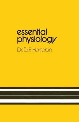 Essential Physiology - D.F. Horrobin - cover