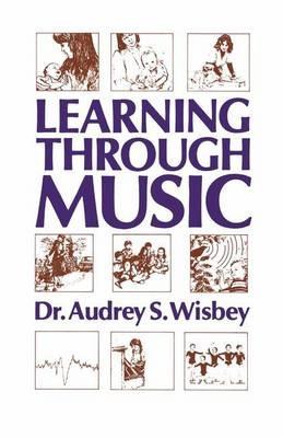 Learning Through Music - A.S. Wisbey - cover