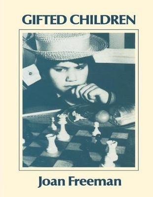 Gifted Children: Their Identification and Development in a Social Context - J. Freeman - cover