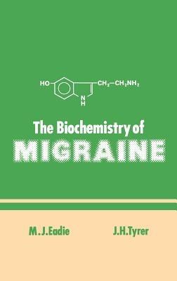 The Biochemistry of Migraine - cover