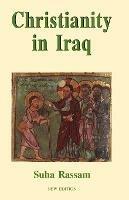 Christianity in Iraq - Suha Rassam - cover