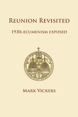 Reunion Revisited - Mark Vickers - cover
