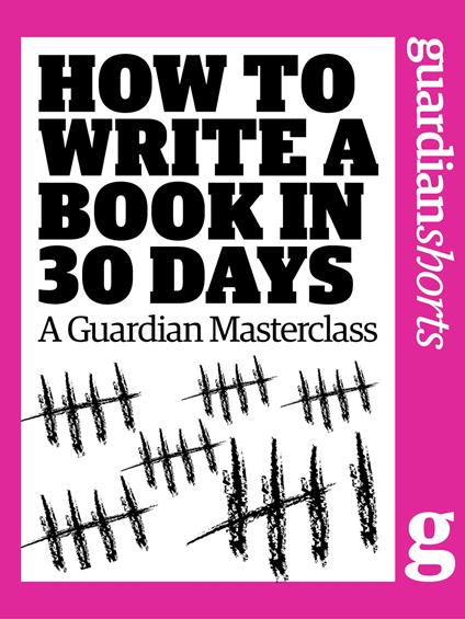 How to Write a Book in 30 Days