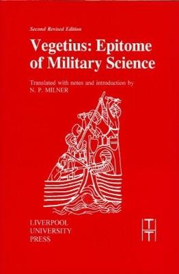 Vegetius: Epitome of Military Science - cover