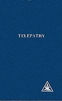 Telepathy and Etheric Vehicle - Alice A. Bailey - cover