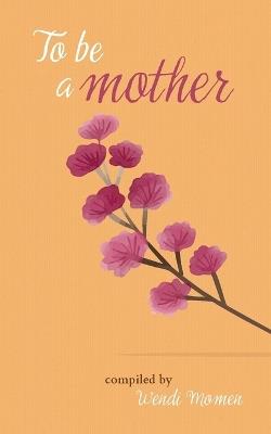 To be a Mother - cover