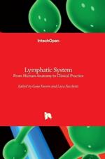Lymphatic System - From Human Anatomy to Clinical Practice: From Human Anatomy to Clinical Practice
