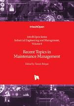 Recent Topics in Maintenance Management