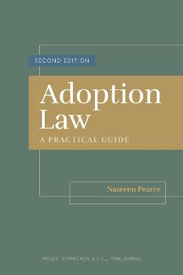 Adoption Law: A Practical Guide - Nasreen Pearce - cover