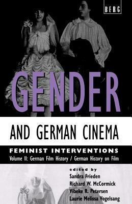 Gender and German Cinema - Vol II: Feminist Interventions - cover