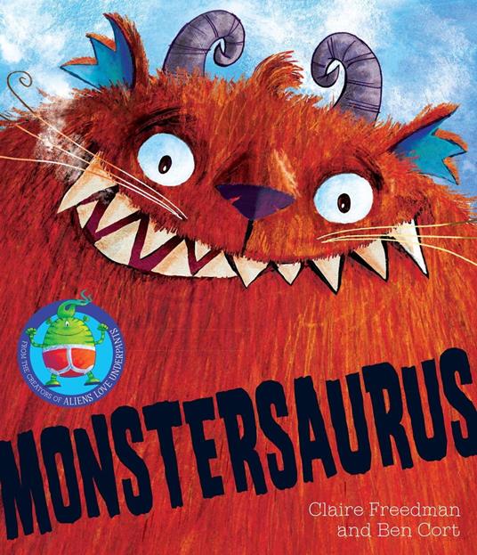 Monstersaurus! - Claire Freedman,Ben Cort - ebook