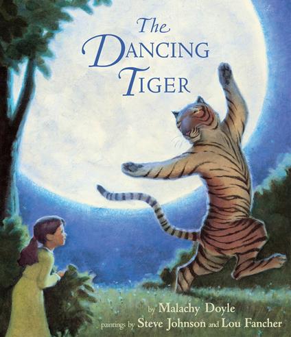 The Dancing Tiger - Malachy Doyle,Lou Fancher - ebook