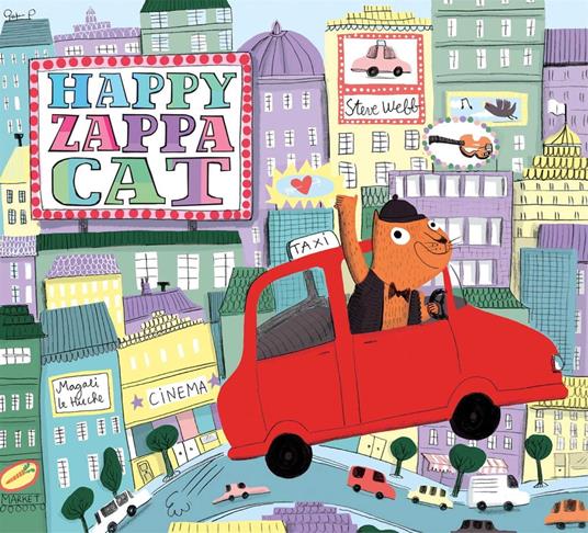 Happy Zappa Cat - Steve Webb,Magali Le Huche - ebook