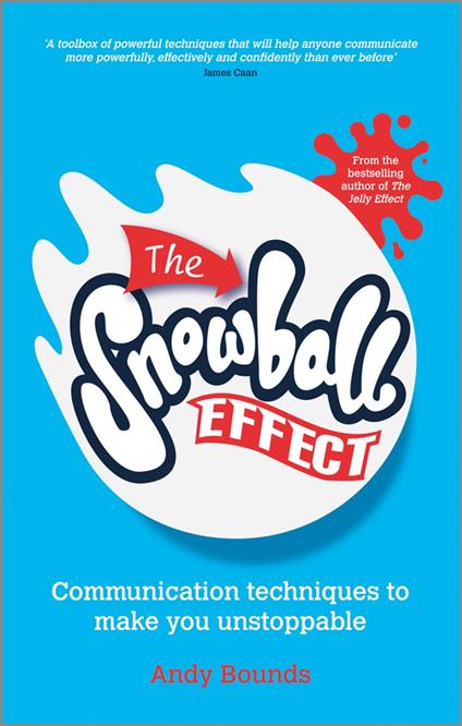 The Snowball Effect