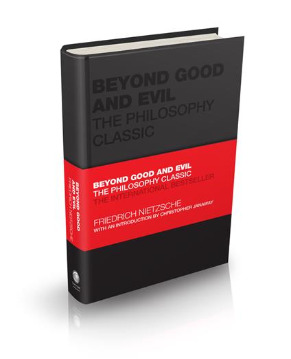 Beyond Good and Evil: The Philosophy Classic - Friedrich Nietzsche - cover