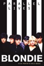 Blondie: Parallel Lives