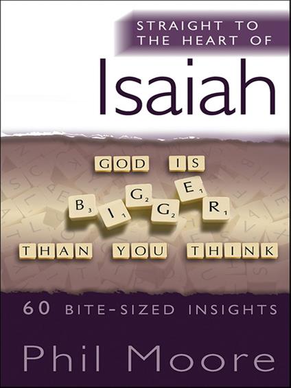 Straight to the Heart of Isaiah