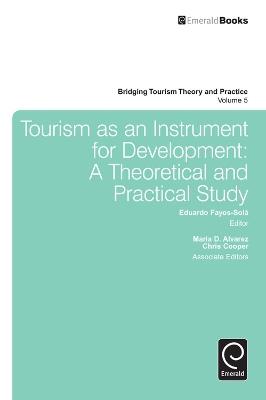 Tourism as an Instrument for Development: A Theoretical and Practical Study - cover