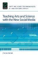 Teaching Arts and Science with the New Social Media - cover