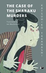 The Case of the Sharaku Murders