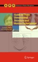 Guide to Three Dimensional Structure and Motion Factorization - Guanghui Wang,Jonathan Wu - cover