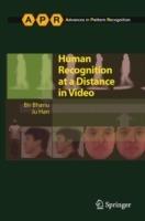 Human Recognition at a Distance in Video - Bir Bhanu,Ju Han - cover