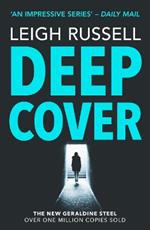 Deep Cover: The gripping Times and Sunday Times Crime Club Star Pick