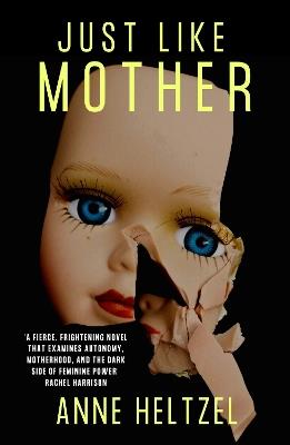 Just Like Mother - Anne Heltzel - cover