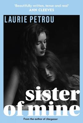 Sister of Mine - Laurie Petrou - cover