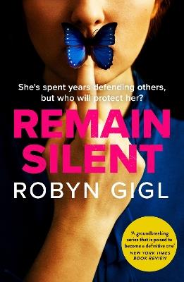 Remain Silent - Robyn Gigl - cover