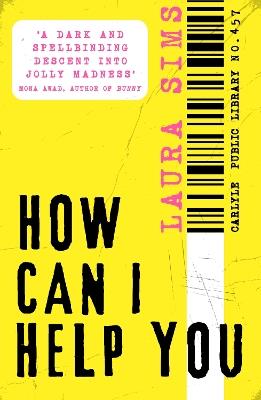 How Can I Help You - Laura Sims - cover