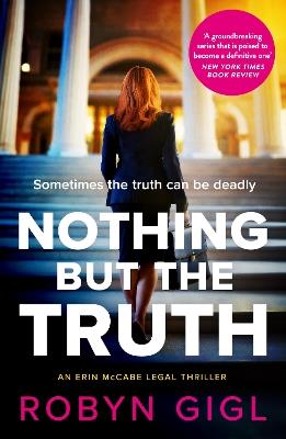 Nothing but the Truth - Robyn Gigl - cover