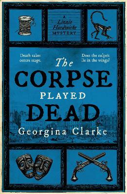 The Corpse Played Dead - Georgina Clarke - cover