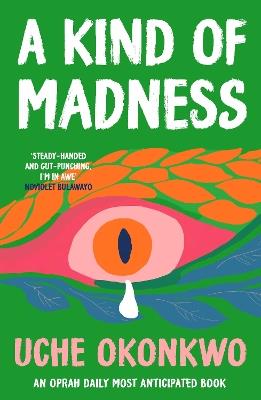 A Kind of Madness - Uche Okonkwo - cover