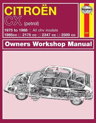 Citroen CX Petrol (75 - 88) Haynes Repair Manual - Haynes Publishing - cover