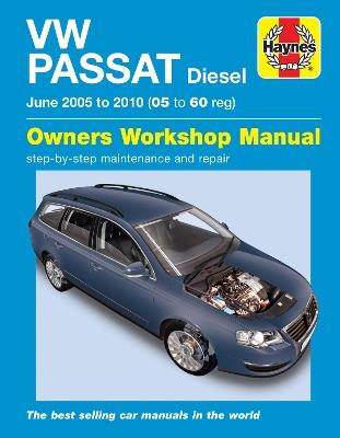 VW Passat Diesel (June 05 to 10) Haynes Repair Manual - Haynes Publishing - cover