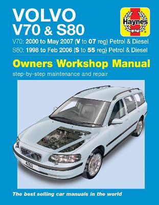 Volvo V70 / S80 Petrol & Diesel (98 - 07) Haynes Repair Manual - Haynes Publishing - cover