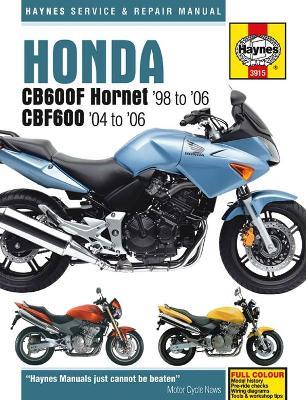Honda CB600F Hornet & CBF600 (98 - 06) Haynes Repair Manual - Haynes Publishing - cover