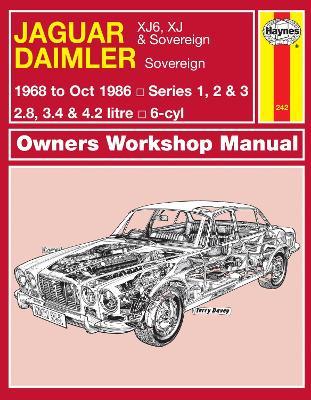 Jaguar XJ6, XJ & Sovereign; Daimler Sovereign (68 - Oct 86) Haynes Repair Manual - Haynes Publishing - cover