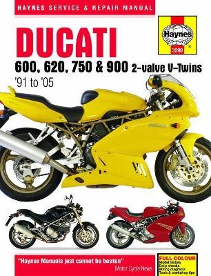 Ducati 600, 620, 750 & 900 2-valve V-Twins (91 - 05) Haynes Repair Manual - Haynes Publishing - cover