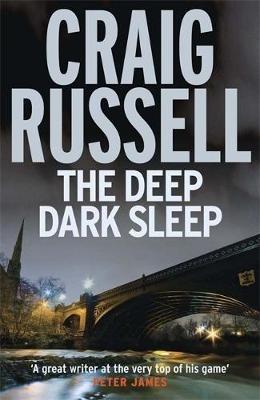 The Deep Dark Sleep: A Lennox Thriller - Craig Russell - cover