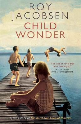 Child Wonder - Roy Jacobsen - cover