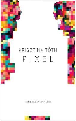Pixel - Krisztina Tóth - cover