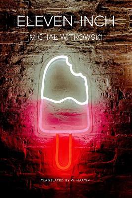 Eleven-Inch - Michal Witkowski - cover